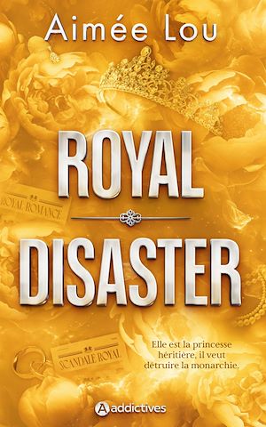 Téléchargez le livre :  Royal Disaster