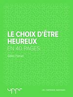 Télécharger le livre :  Le choix d'être heureux