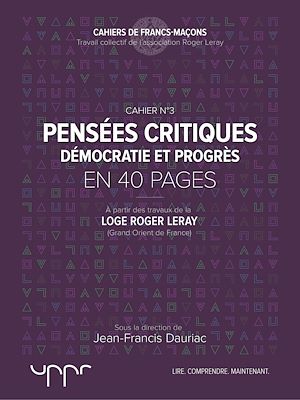 Téléchargez le livre :  Pensées critiques - Démocratie et progrès - En 40 pages