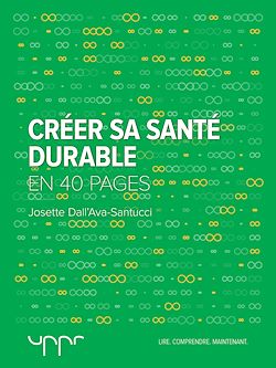 Télécharger le livre :  Créer sa santé durable