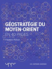 Téléchargez le livre :  Géostratégie du Moyen-Orient