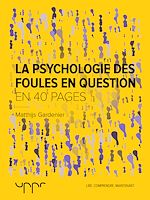 Télécharger le livre :  La psychologie des foules en question