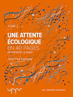 Télécharger le livre :  Une attente écologique - Tome 2