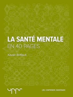 Télécharger le livre :  La santé mentale - En 40 pages
