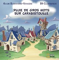 Téléchargez le livre :  Pluie de gros sur Carabistouille