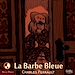 Télécharger le livre :  La Barbe bleue