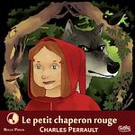 Télécharger le livre :  Le petit chaperon rouge