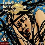 Télécharger le livre :  La Belle au bois dormant