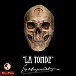 Télécharger le livre :  La tombe