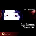 Télécharger le livre :  La Femme vampire