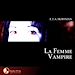Télécharger le livre :  La Femme vampire