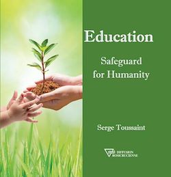 Télécharger le livre :  Education Safeguard for Humanity