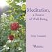 Télécharger le livre :  Meditation, a Source of Well-Being
