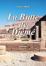 Télécharger le livre :  La Butte de Djémé