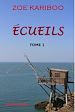 Télécharger le livre :  Ecueils Tome 1