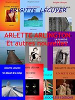 Télécharger le livre :  Arlette Arlington et autres nouvelles