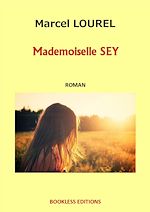 Télécharger le livre :  Mademoiselle Sey
