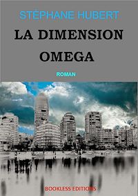 Téléchargez le livre :  La dimension Oméga