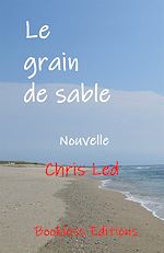 Télécharger le livre :  Le grain de sable