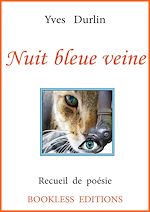 Télécharger le livre :  Nuit bleue veine