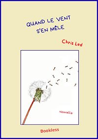 Téléchargez le livre :  Quand le vent s'en mêle