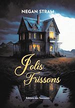 Télécharger le livre :  Jolis Frissons