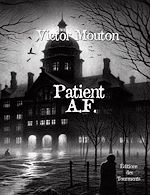 Télécharger le livre :  Patient A.F.