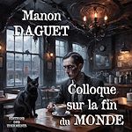 Télécharger le livre :  Colloque sur la Fin du Monde