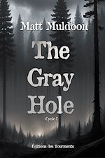 Télécharger le livre :  The Gray Hole