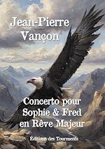 Télécharger le livre :  Concerto pour Sophie et Fred en Rêve Majeur