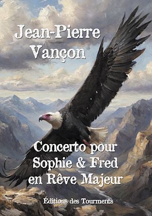 Téléchargez le livre :  Concerto pour Sophie et Fred en Rêve Majeur