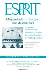 Télécharger le livre :  Esprit Mai 2016 - Moyen-Orient, Europe : nos destins liés