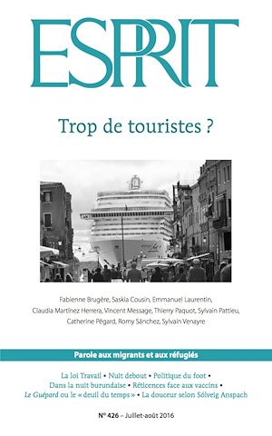 Téléchargez le livre :  Esprit juillet-août 2016 - Trop de touristes ?