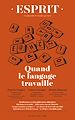 Télécharger le livre :  Esprit décembre 2019 Quand le langage travaille