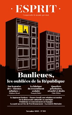 Téléchargez le livre :  Esprit - Les banlieues oubliées de la République
