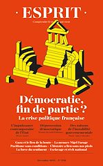 Télécharger le livre :  Esprit - Démocratie : fin de partie ? La crise politique française