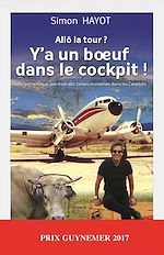 Télécharger le livre :  Allô la tour ? Y'a un buf dans le cockpit