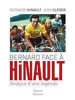 Télécharger le livre :  Bernard face à Hinault