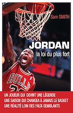 Télécharger le livre :  Jordan, la loi du plus fort