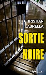 Télécharger le livre :  Sortie noire