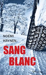Télécharger le livre :  Sang blanc
