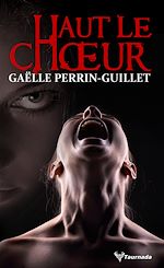 Télécharger le livre :  Haut le chœur