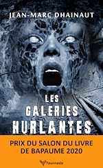 Télécharger le livre :  Les Galeries hurlantes