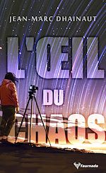 Télécharger le livre :  L'œil du chaos