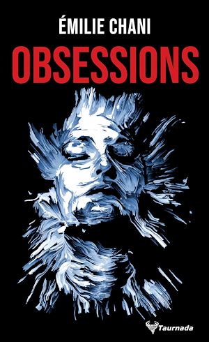 Téléchargez le livre :  Obsessions