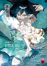 Télécharger le livre :  Little Yu - Tome 3