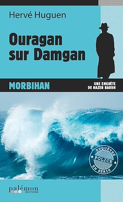 Télécharger le livre :  Ouragan sur Damgan