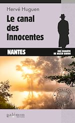 Télécharger le livre :  Le canal des innocentes