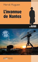 Télécharger le livre :  L'inconnue de Nantes