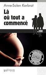 Télécharger le livre :  Là où tout a commencé